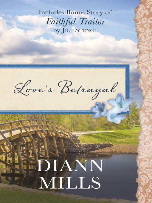Title details for Love's Betrayal by DiAnn Mills - Available